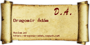 Dragomir Ádám névjegykártya