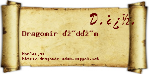 Dragomir Ádám névjegykártya